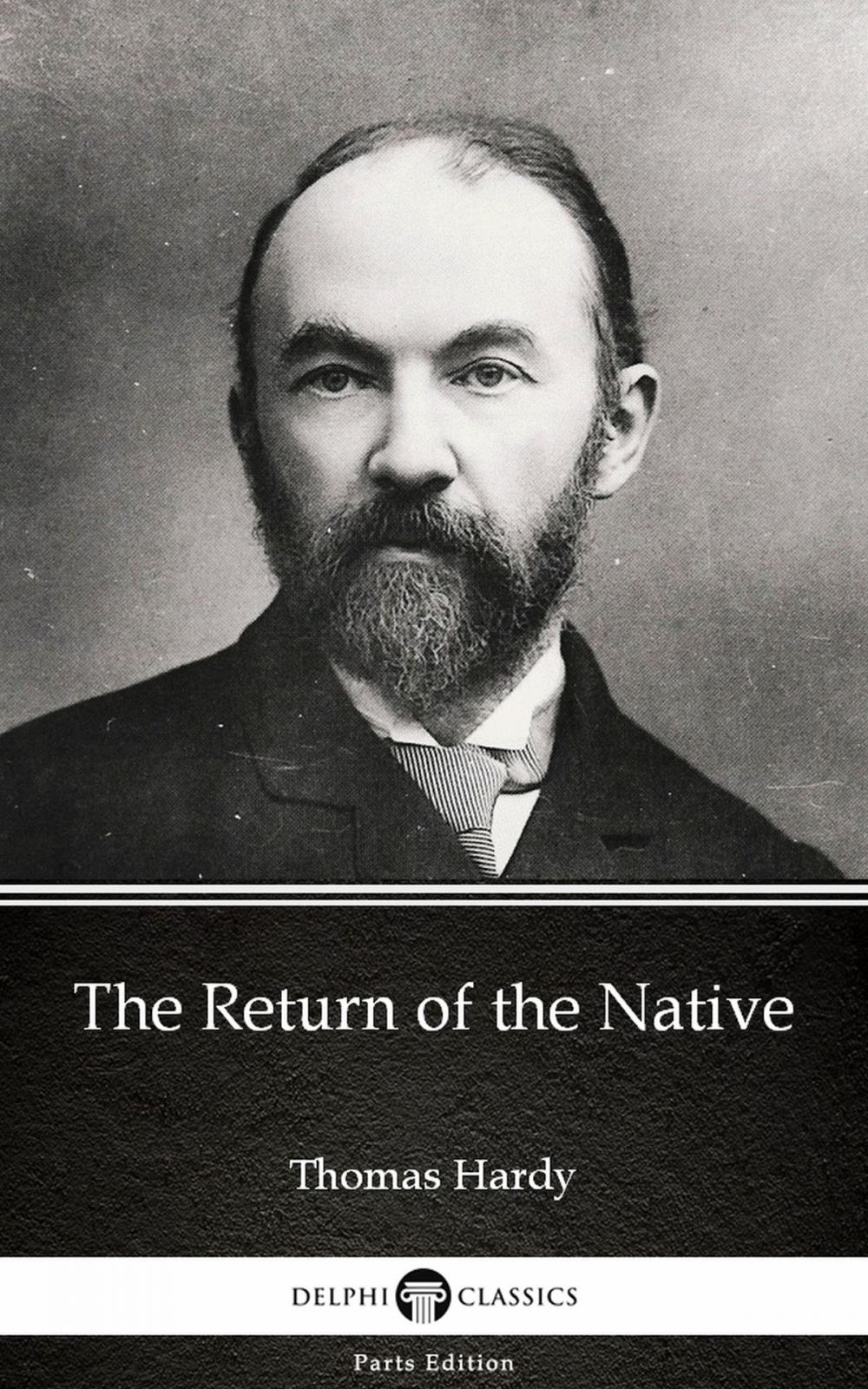 Big bigCover of The Return of the Native by Thomas Hardy (Illustrated)