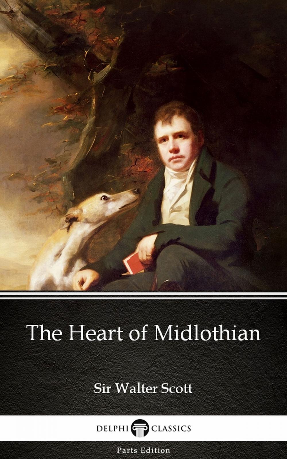 Big bigCover of The Heart of Midlothian by Sir Walter Scott (Illustrated)