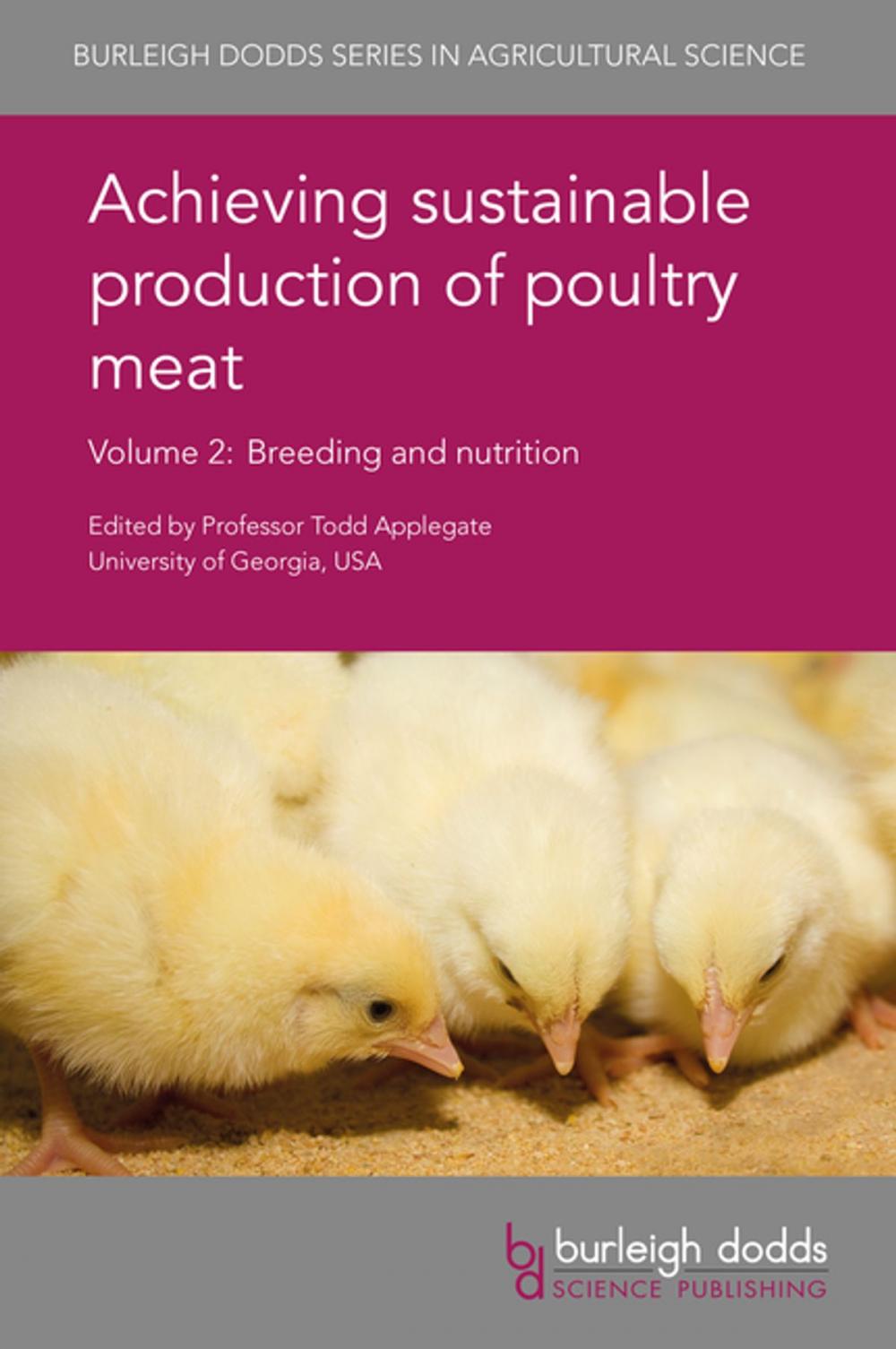 Big bigCover of Achieving sustainable production of poultry meat Volume 2