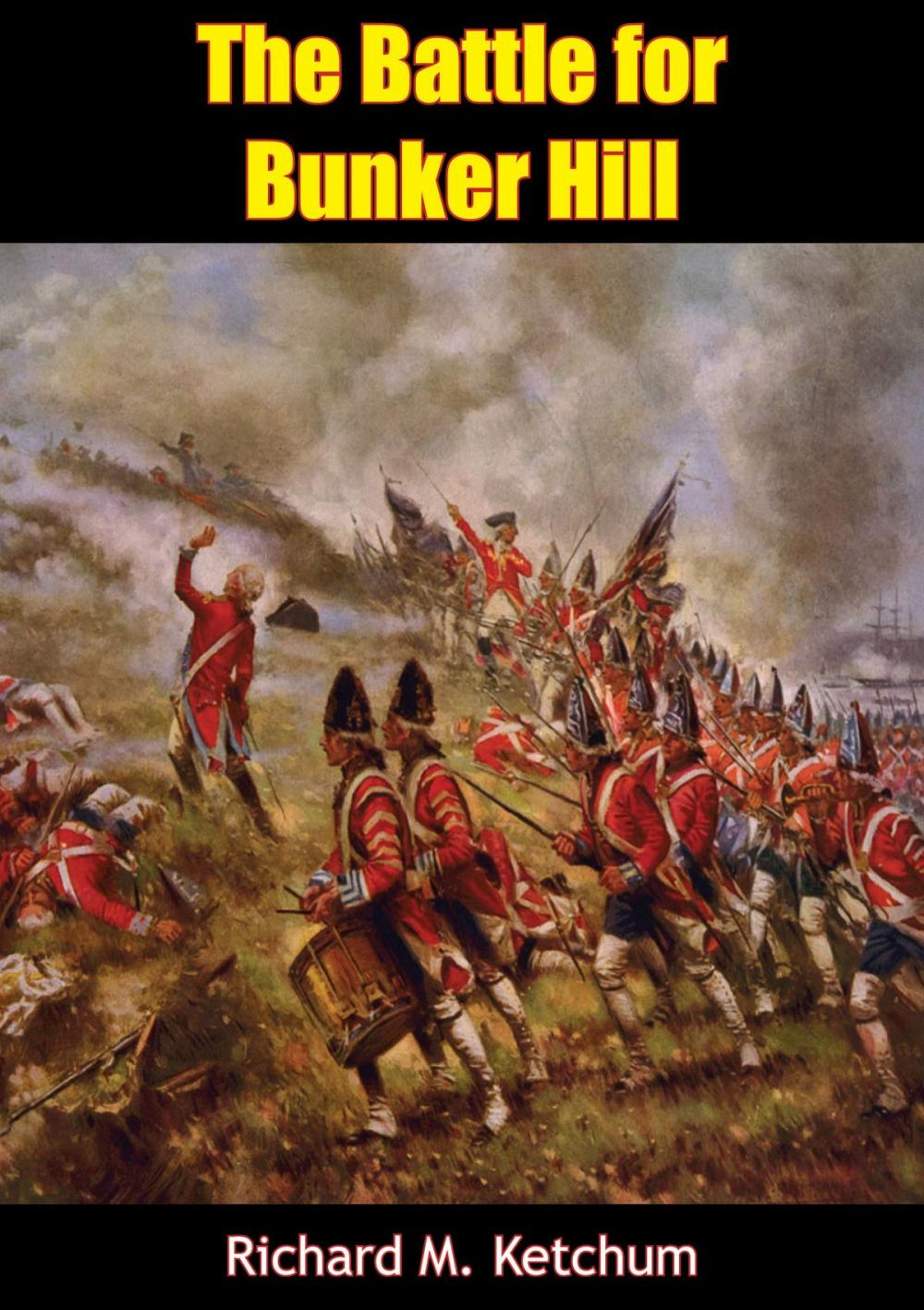 Big bigCover of The Battle for Bunker Hill
