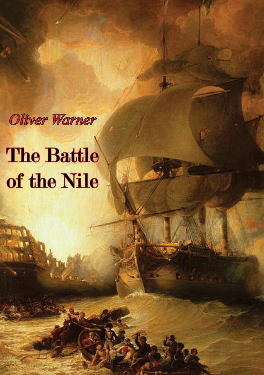 Big bigCover of The Battle of the Nile