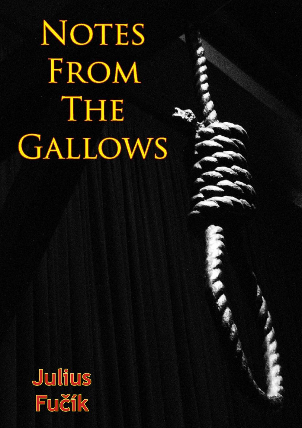 Big bigCover of Notes from the Gallows