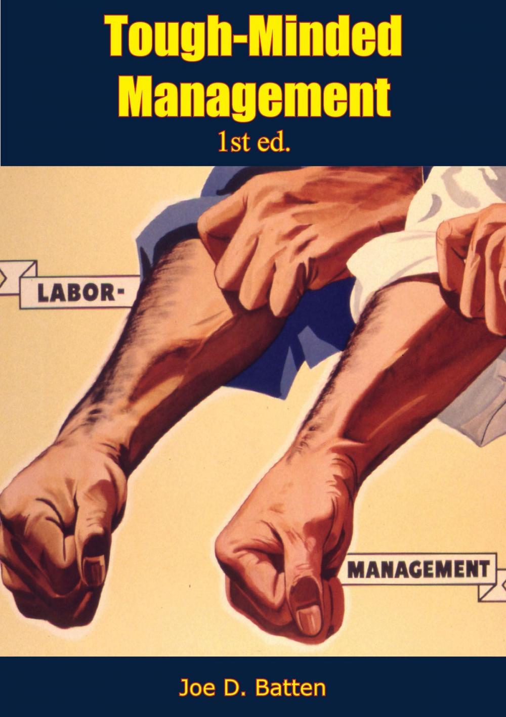Big bigCover of Tough-Minded Management 1st ed.