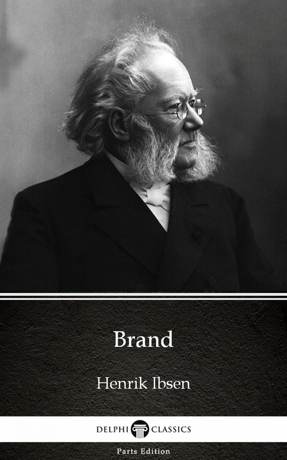 Big bigCover of Brand by Henrik Ibsen - Delphi Classics (Illustrated)