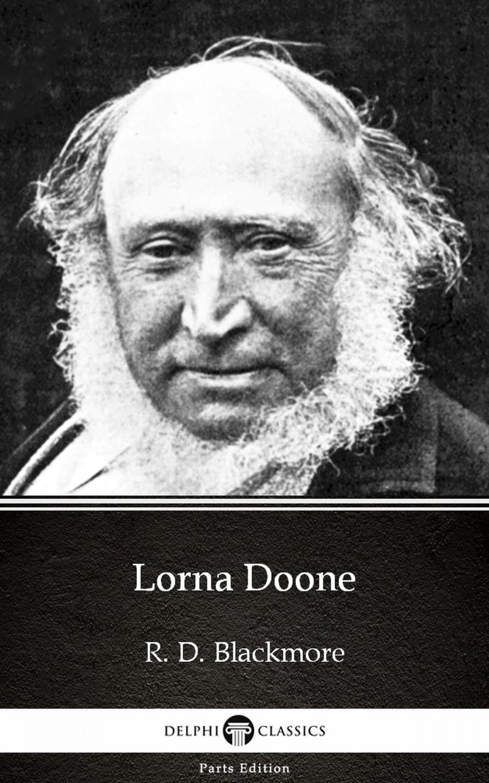 Big bigCover of Lorna Doone by R. D. Blackmore - Delphi Classics (Illustrated)
