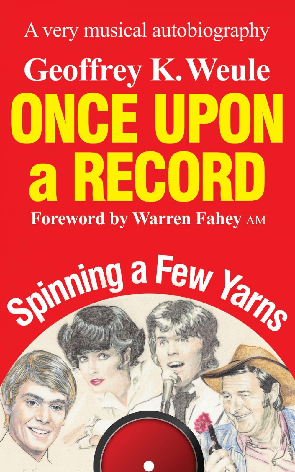 Big bigCover of Once Upon a Record: A Very Musical Autobiography