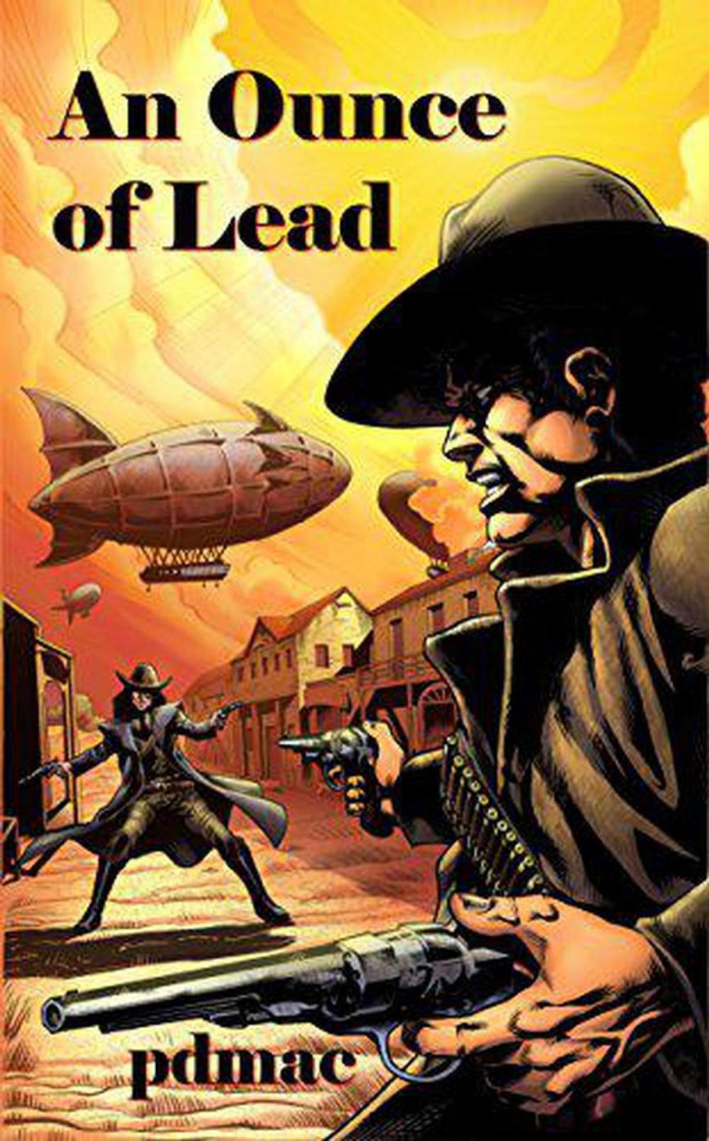 Big bigCover of Tombstone Trilogy: An Ounce of Lead