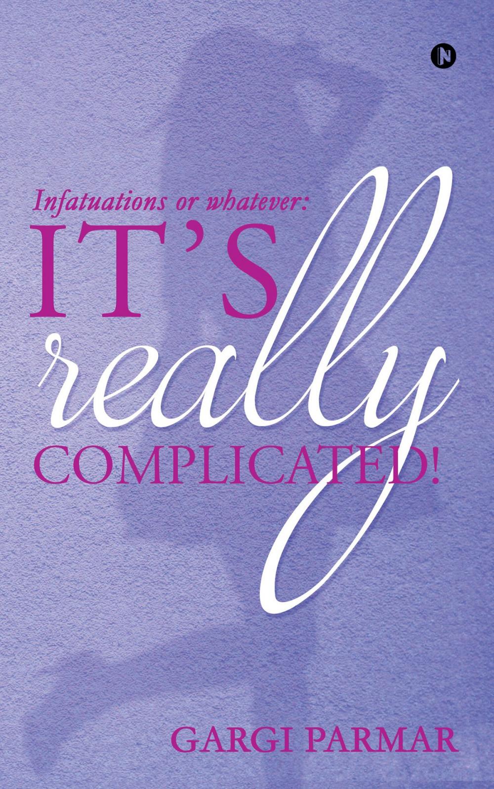 Big bigCover of It’s really complicated!