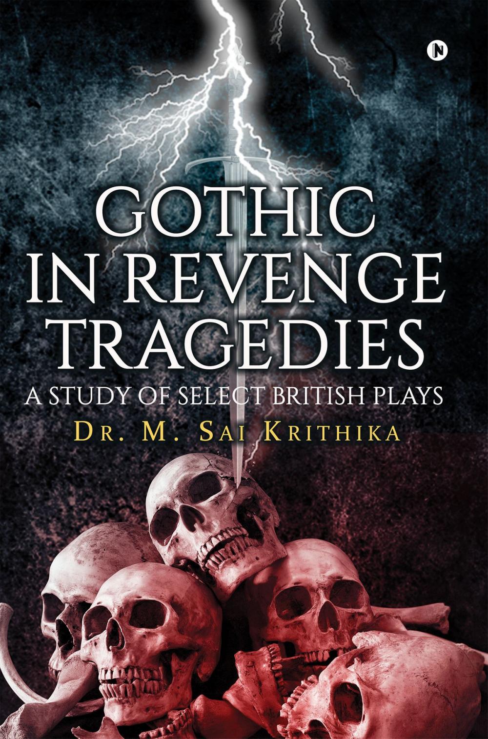 Big bigCover of Gothic in Revenge Tragedies