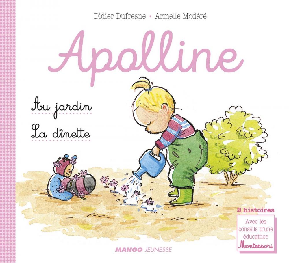 Big bigCover of Apolline - La dînette / Au jardin