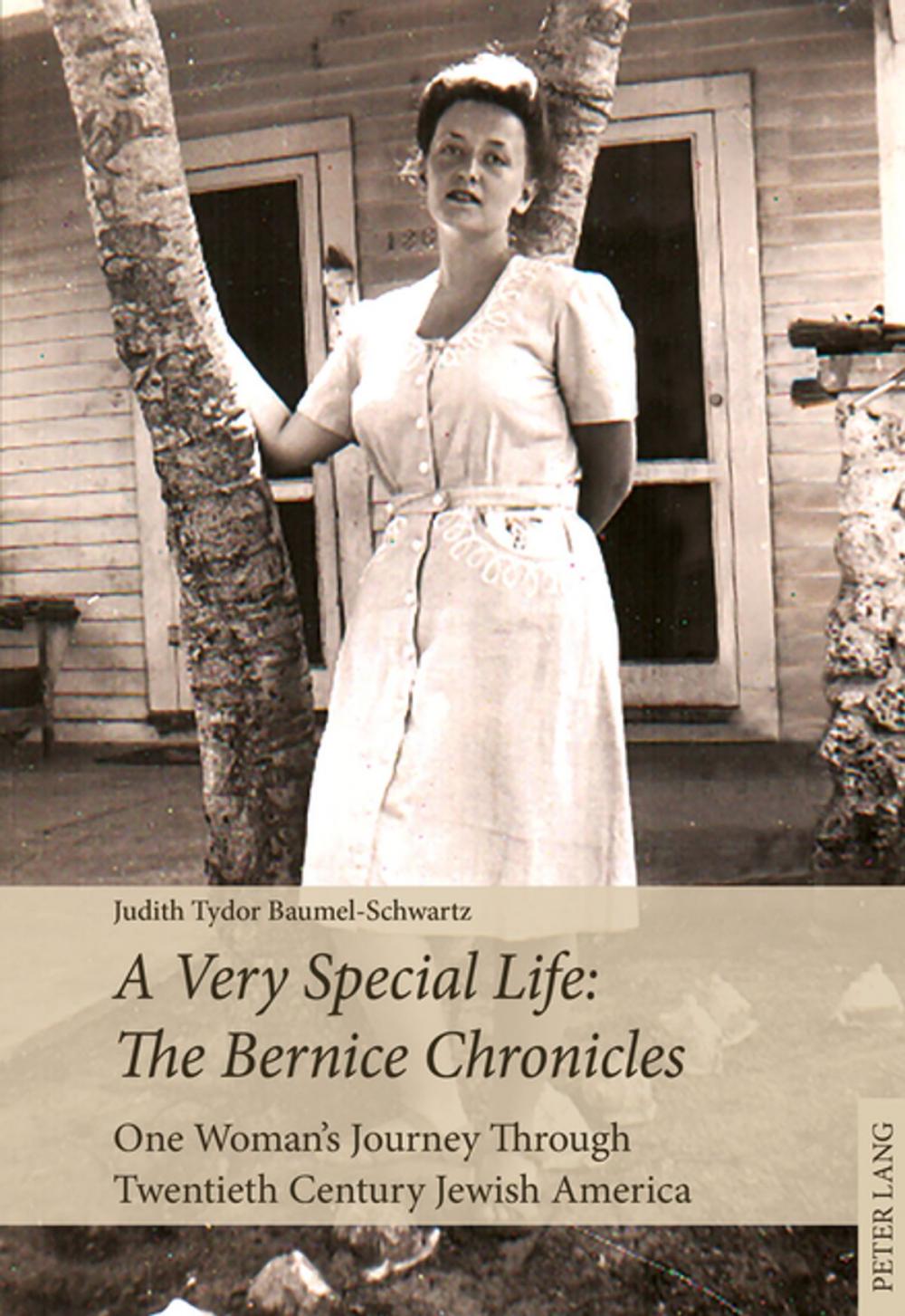 Big bigCover of A Very Special Life: The Bernice Chronicles