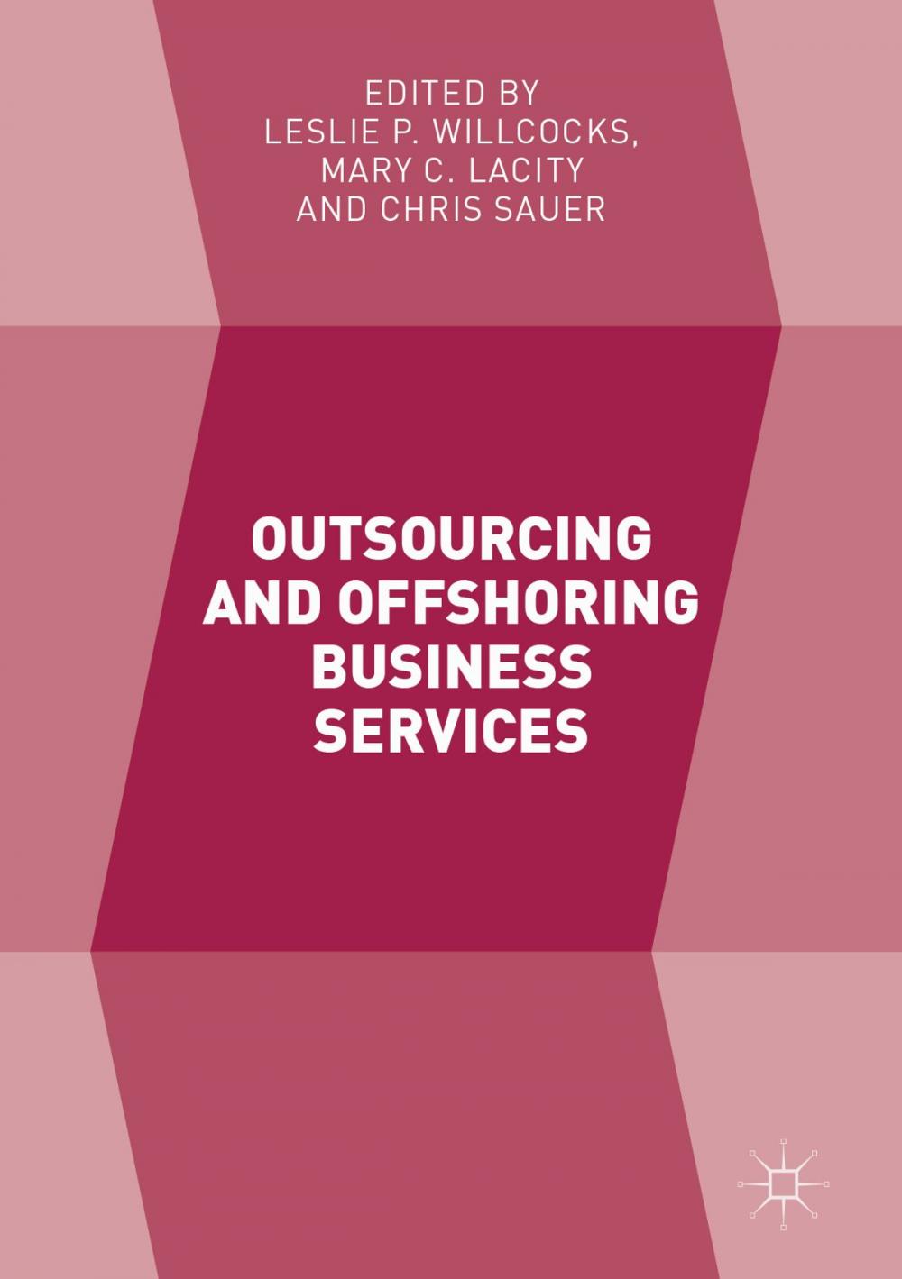 Big bigCover of Outsourcing and Offshoring Business Services