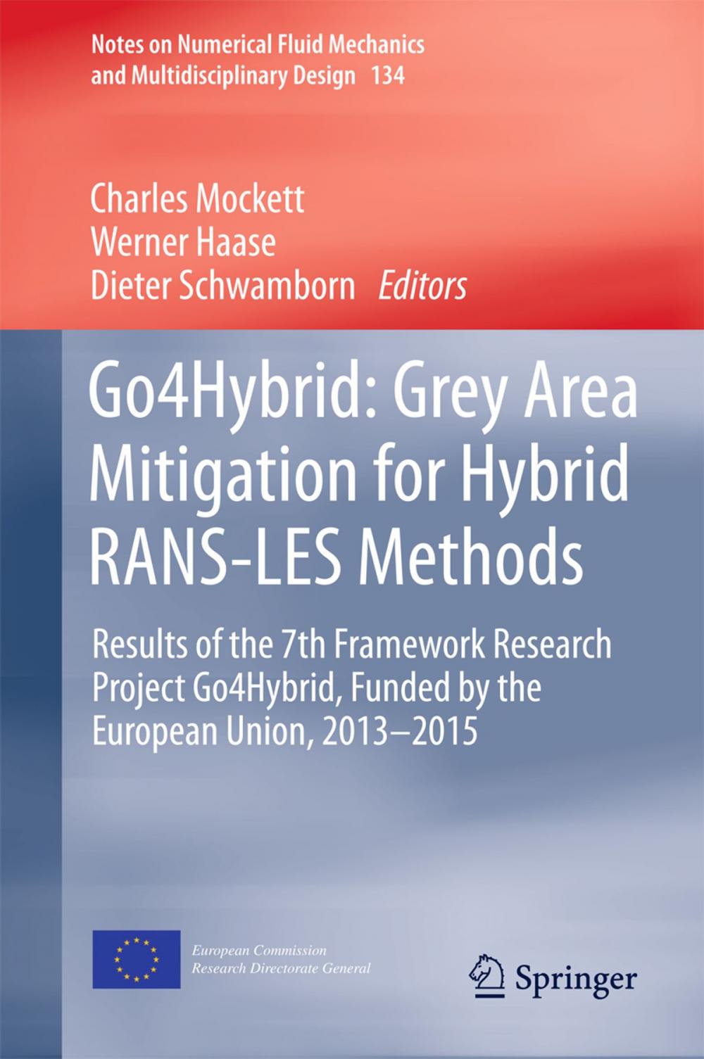 Big bigCover of Go4Hybrid: Grey Area Mitigation for Hybrid RANS-LES Methods