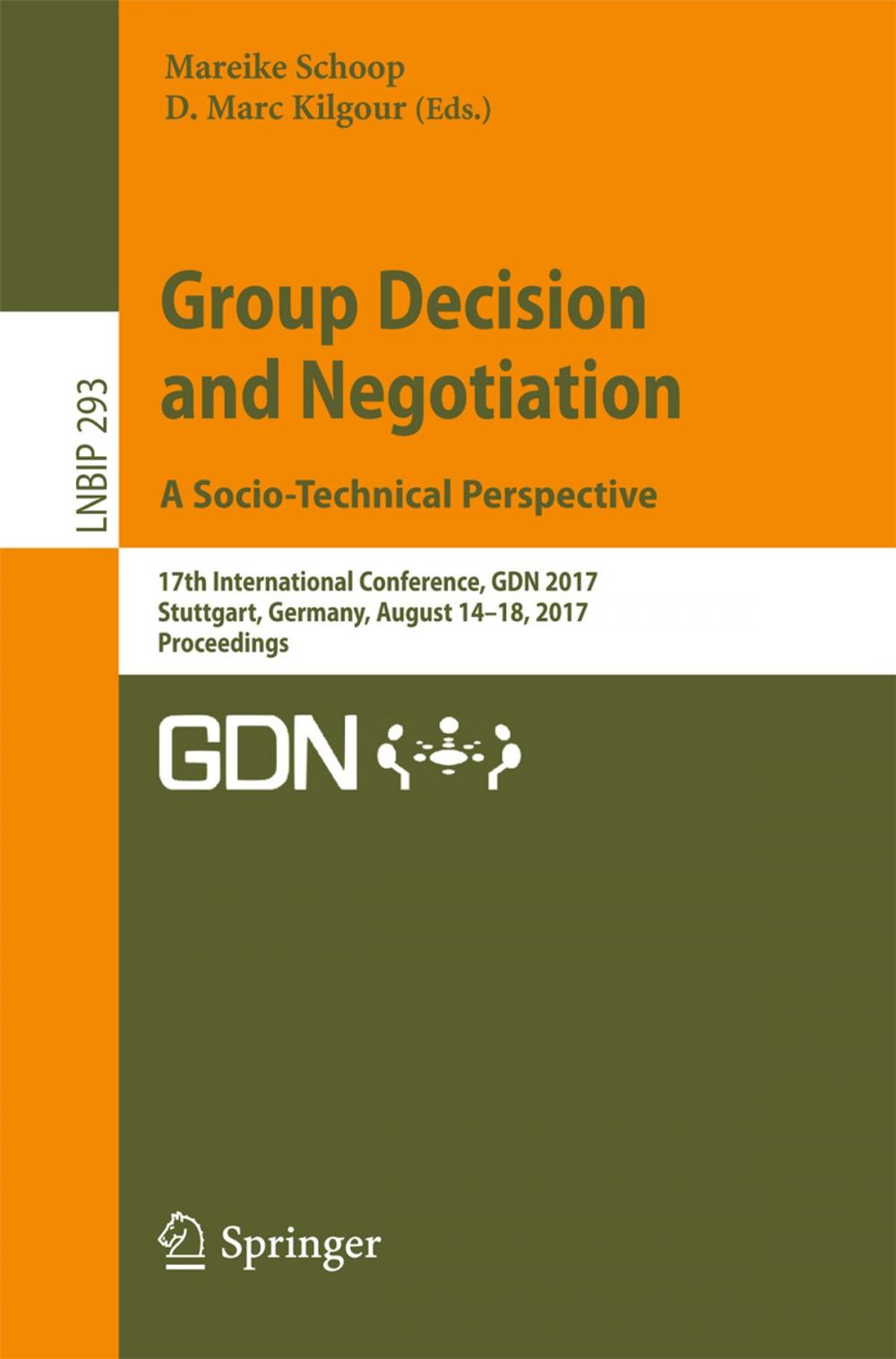 Big bigCover of Group Decision and Negotiation. A Socio-Technical Perspective