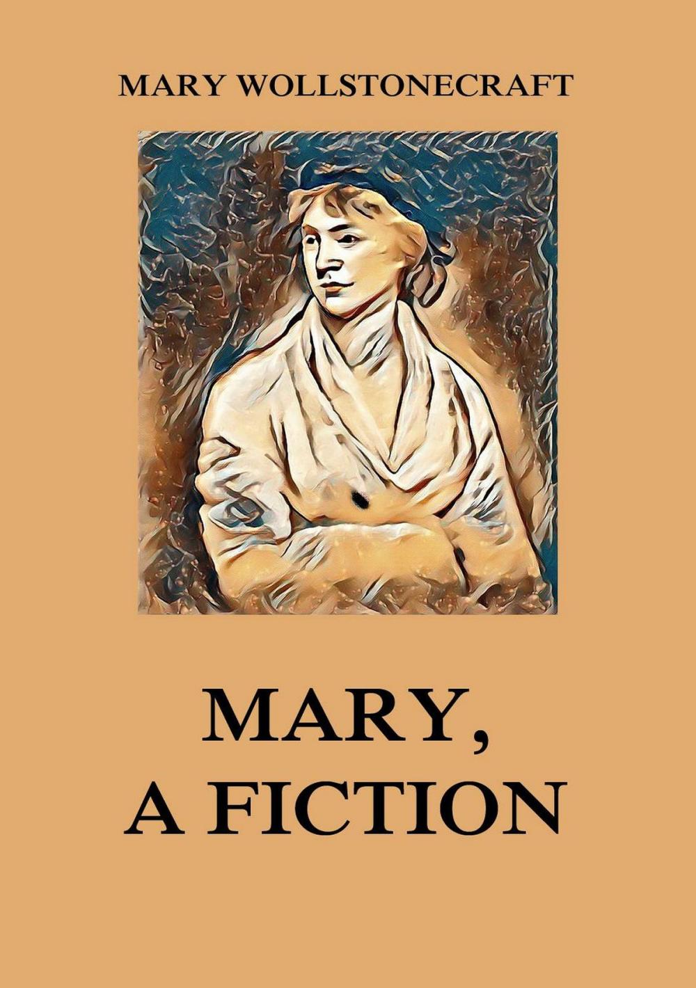 Big bigCover of Mary, a Fiction
