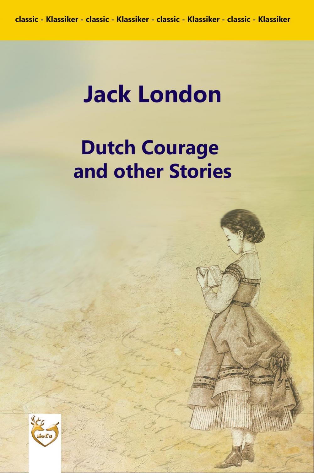 Big bigCover of Dutch Courage and other Stories