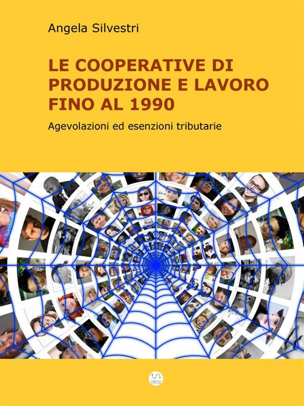Big bigCover of Le Cooperative di Produzione e lavoro fino al 1990