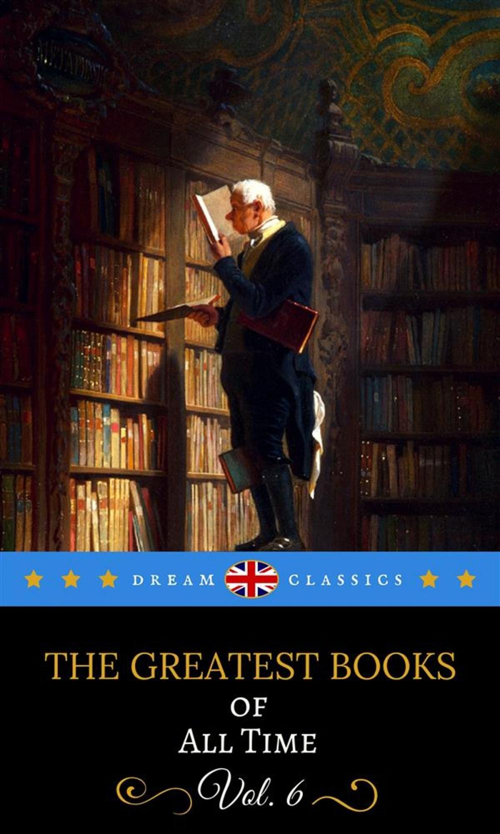 Big bigCover of The Greatest Books of All Time Vol. 6 (Dream Classics)