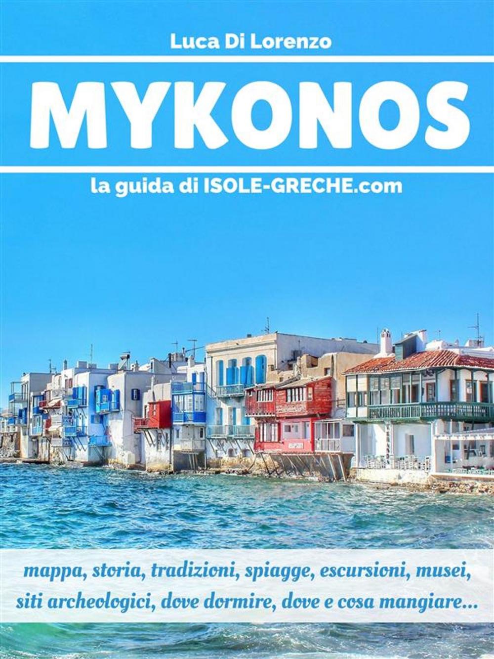 Big bigCover of Mykonos - La guida di isole-greche.com