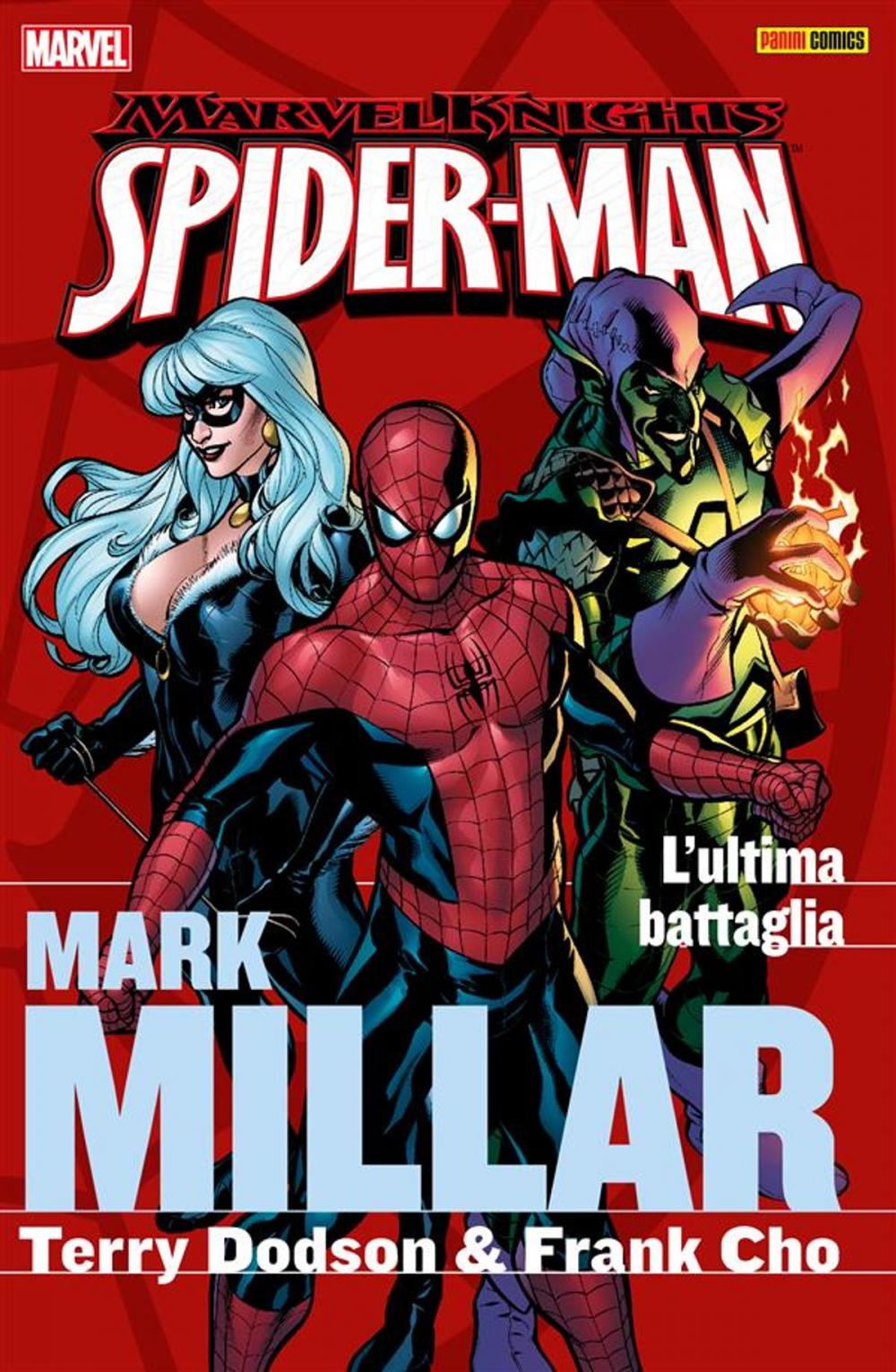 Big bigCover of Spider-Man by Millar 2. L'ultima battaglia (Marvel Collection)