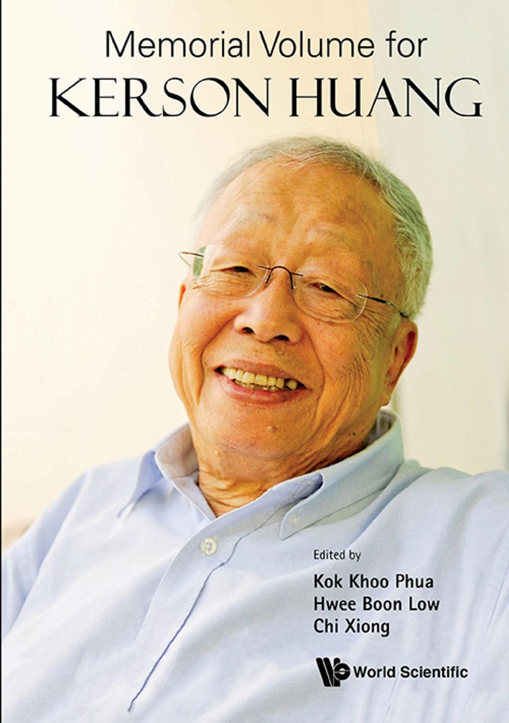 Big bigCover of Memorial Volume for Kerson Huang