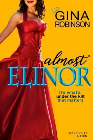 Cover of the book Almost Elinor by Gina Robinson