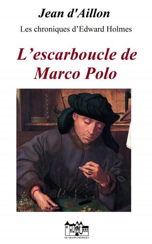 Book cover of L'ESCARBOUCLE DE MARCO POLO