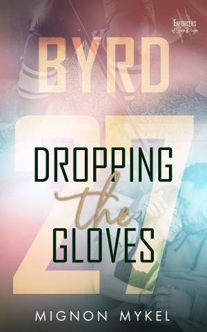 Cover of the book 27: Dropping the Gloves by Carol Marinelli