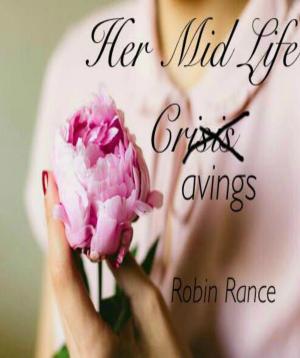 Cover of the book Her Mid-Life Cravings by Rhonda Lee Carver