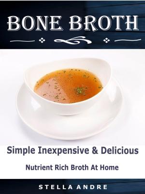 Cover of the book Bone Broth by Mary Mahoney