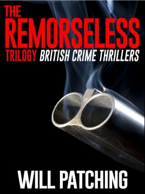 Book cover of The Remorseless Trilogy