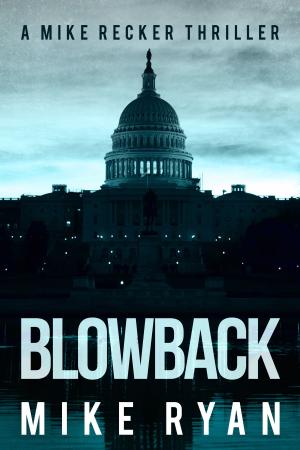 Cover of the book Blowback by K.D. Wilson