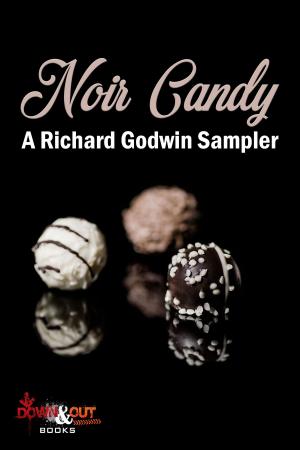 Cover of the book Noir Candy by Paul D. Brazill