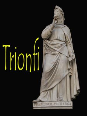 Cover of the book Trionfi by Helen Flix