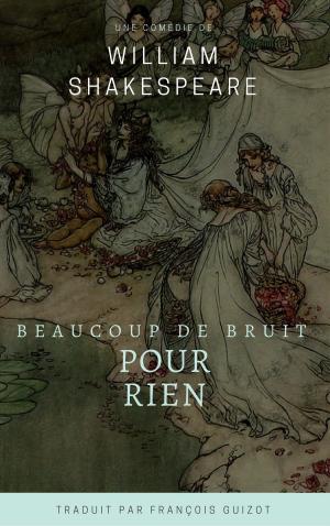 Cover of the book Beaucoup de bruit pour rien by Paul Bourget