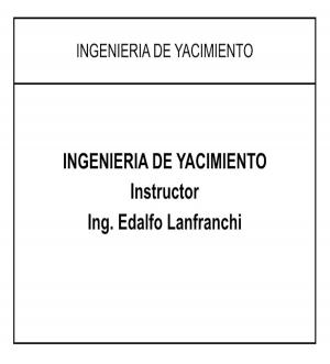Cover of the book Ingenieria de Yacimiento by Ludwing V Romero F