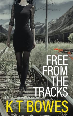 Cover of the book Free From the Tracks by Scarlett Cantrell