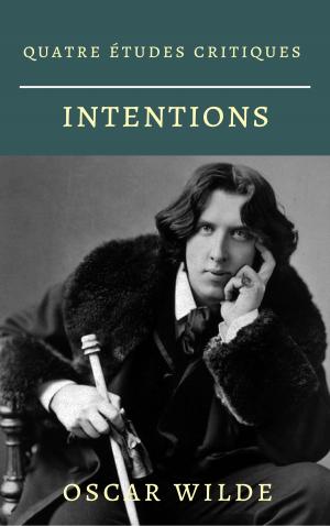 Cover of the book Intentions (Version Française) by Fiodor Dostoïevski