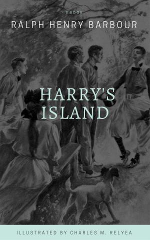 Cover of the book Harry's Island (Illustrated) by Charles Dickens, Wilkie Collins, Madame Judith de la comédie Française