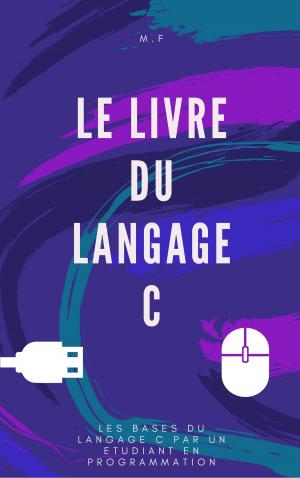 Cover of Le Livre du Langage C