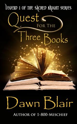 Cover of the book Quest for the Three Books by Kristen Gupton