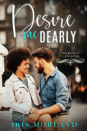 Cover of the book Desire Me Dearly by Maria Lewis