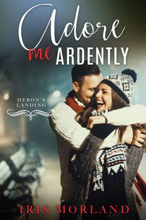 Cover of Adore Me Ardently