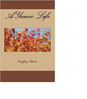 Cover of the book A Yawoo Life by Frank Kusy