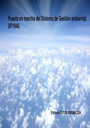Cover of Puesta en marcha del Sistema de Gestión Ambiental (SGA). UF1945.