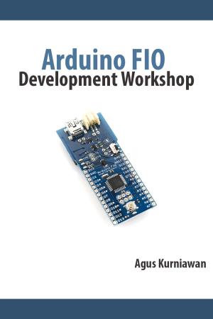 Cover of the book Arduino FIO Development Workshop by Agus Kurniawan