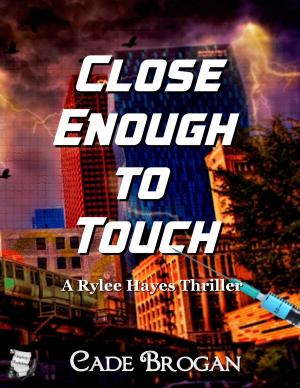 bigCover of the book Close Enough to Touch by 