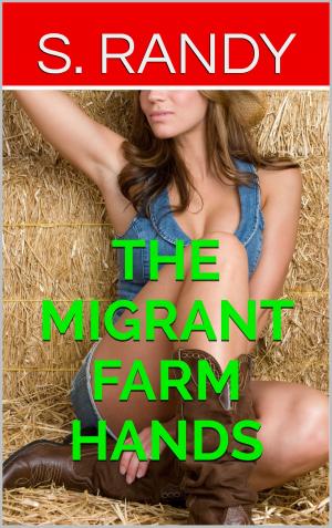 Cover of the book The Migrant Farm Hands by Alexandra Amalova