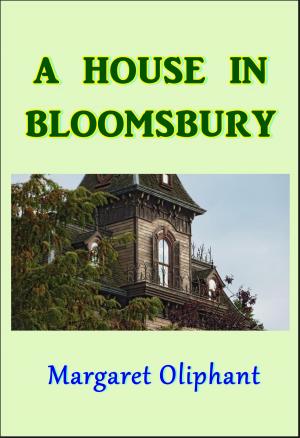 Cover of the book A House in Bloomsbury by Robert E. Howard
