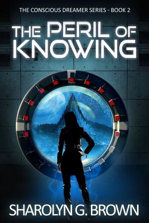 Cover of the book The Peril of Knowing by Nita Martin